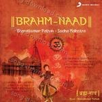 Brahm-Naad - Sudha Malhotra Song Download